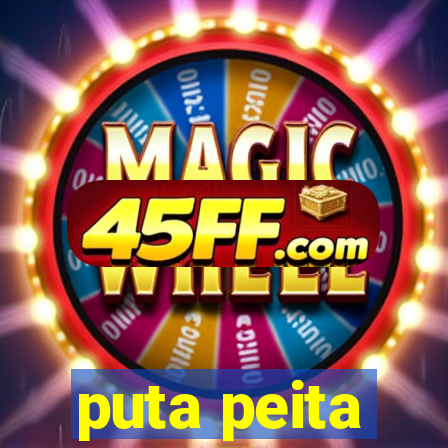 puta peita